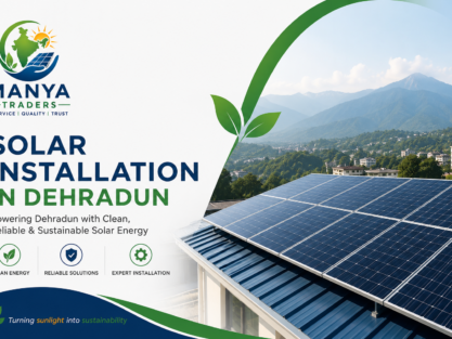 Manya Traders solar installation in Dehradun showcasing premium rooftop solar panels, renewable energy solutions, and sustainable power for Uttarakhand.